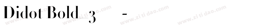 Didot Bold_3手机版字体转换